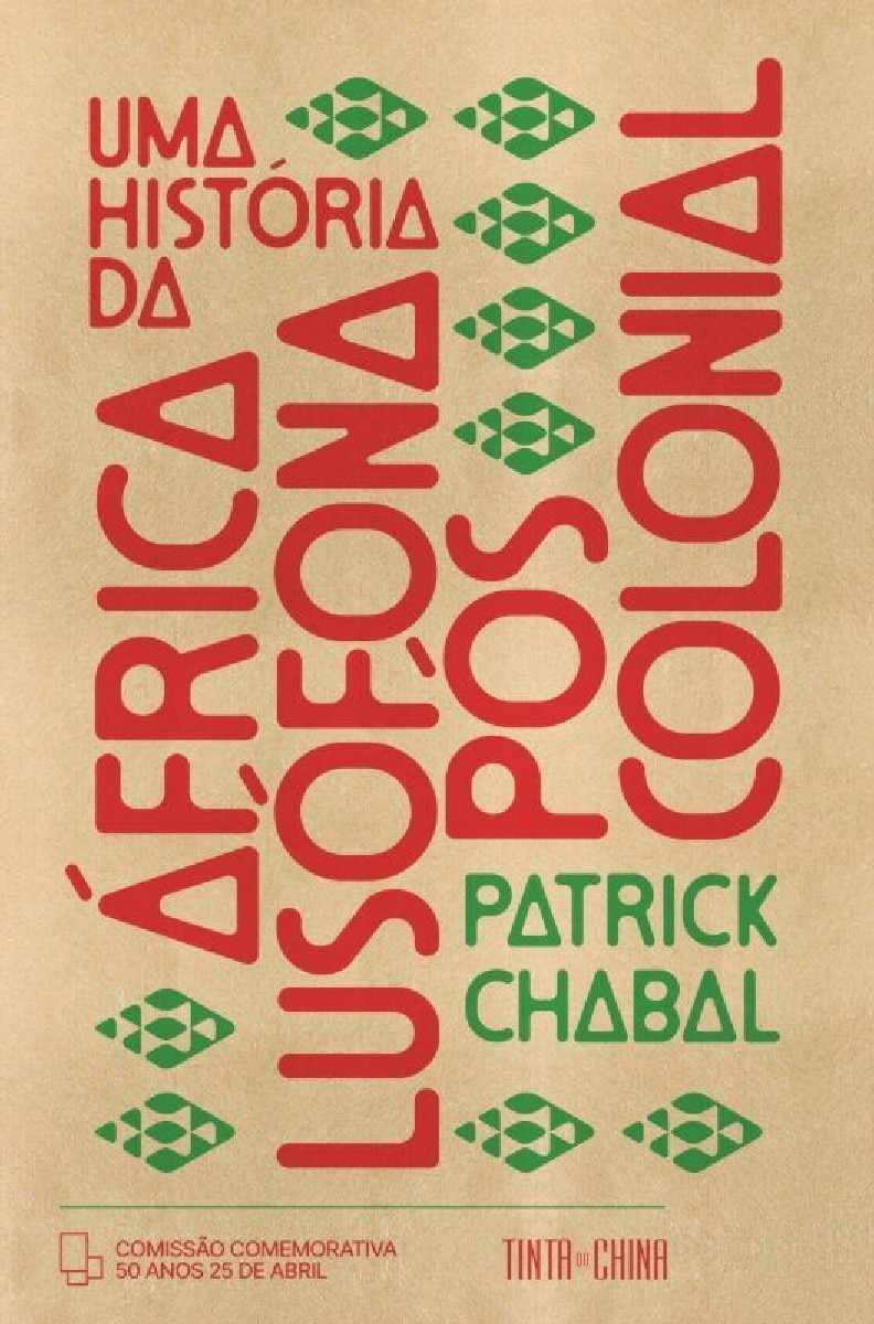 Imagem 0 de Uma História da África Lusófona Pós-Colonial
