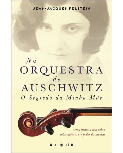 Na Orquestra de Auschwitz 1