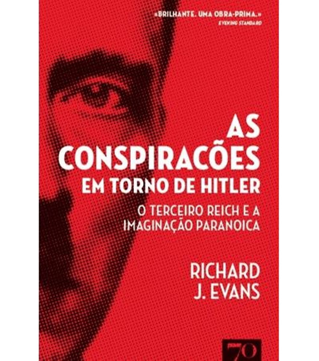 As Conspirações em Torno de Hitler 1