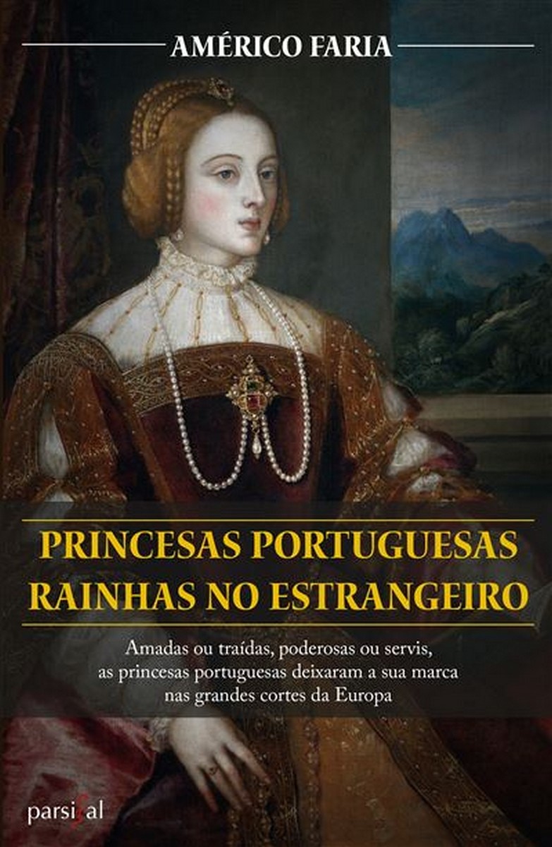 Princesas portuguesas rainhas no estrangeiro 1
