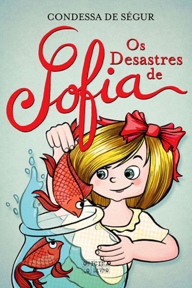 Imagem 0 de Os Desastres de Sofia