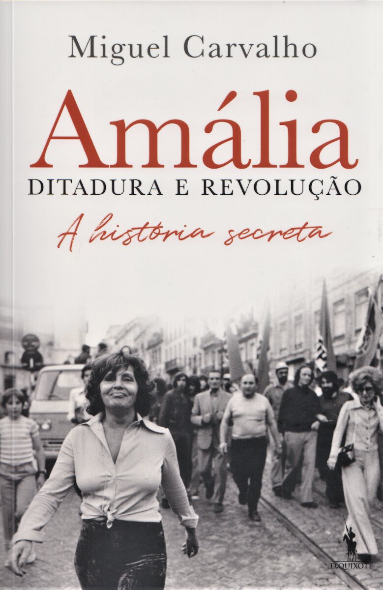 Imagem 0 de Amália - Ditadura e Revolução