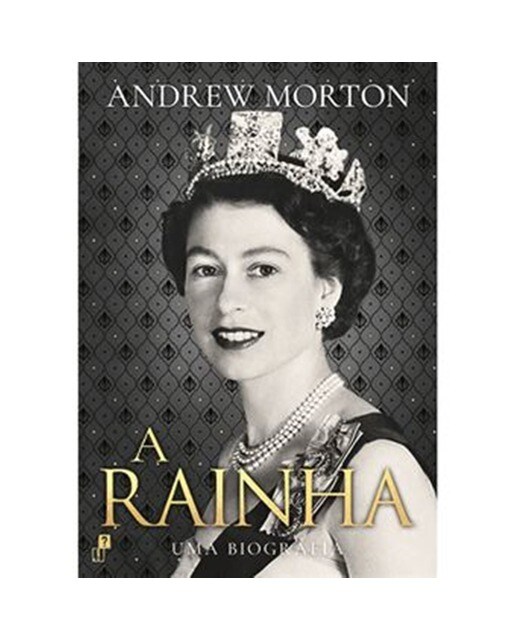 A Rainha - Uma Biografia 1