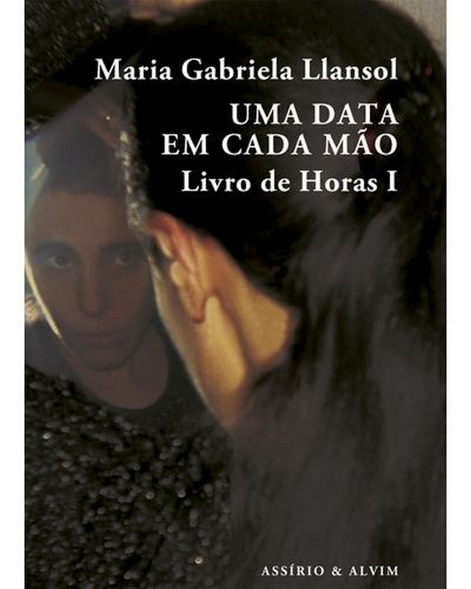 Uma Data em Cada Mão - Livro de Horas I 1