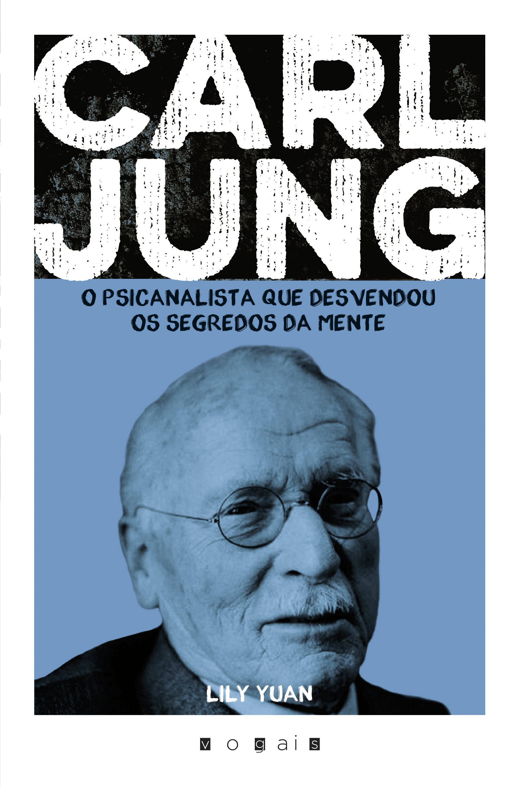 Carl Jung - O psicanalista que desvendou os segredos da mente 1