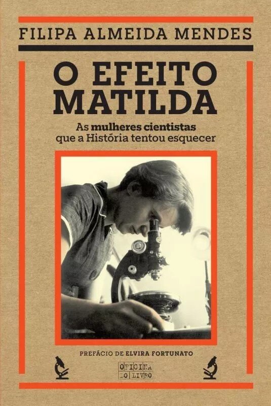 Imagem 0 de O Efeito Matilde - As Mulheres Cientistas que a História Tentou Esquecer