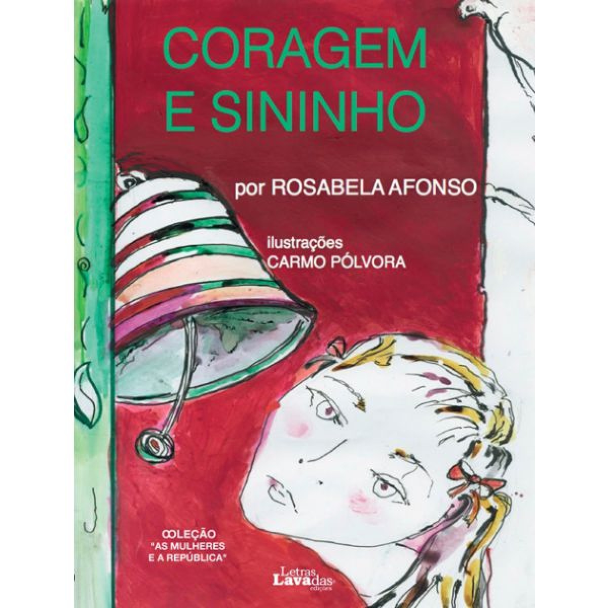 Imagem 0 de Coragem e Sininho