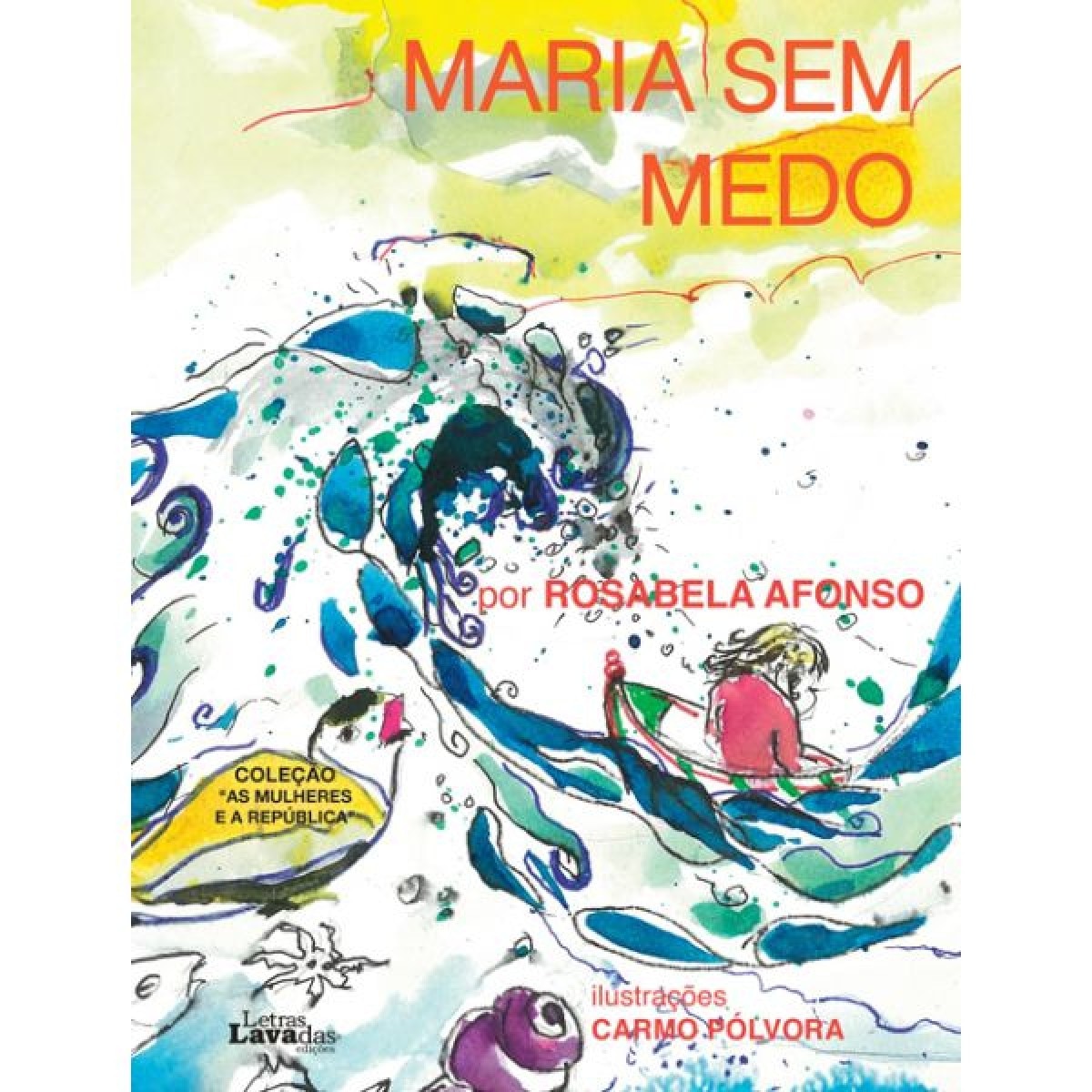 Imagem 0 de Maria Sem Medo