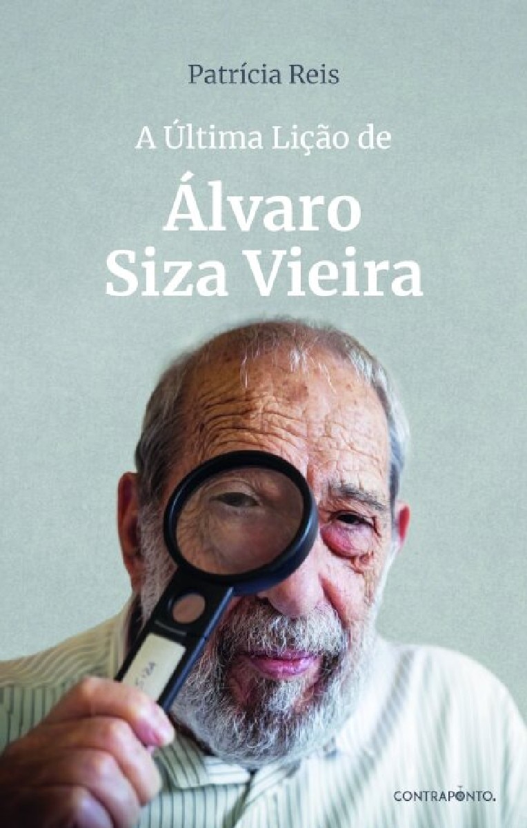 Imagem 0 de A Última Lição de Álvaro Siza Vieira