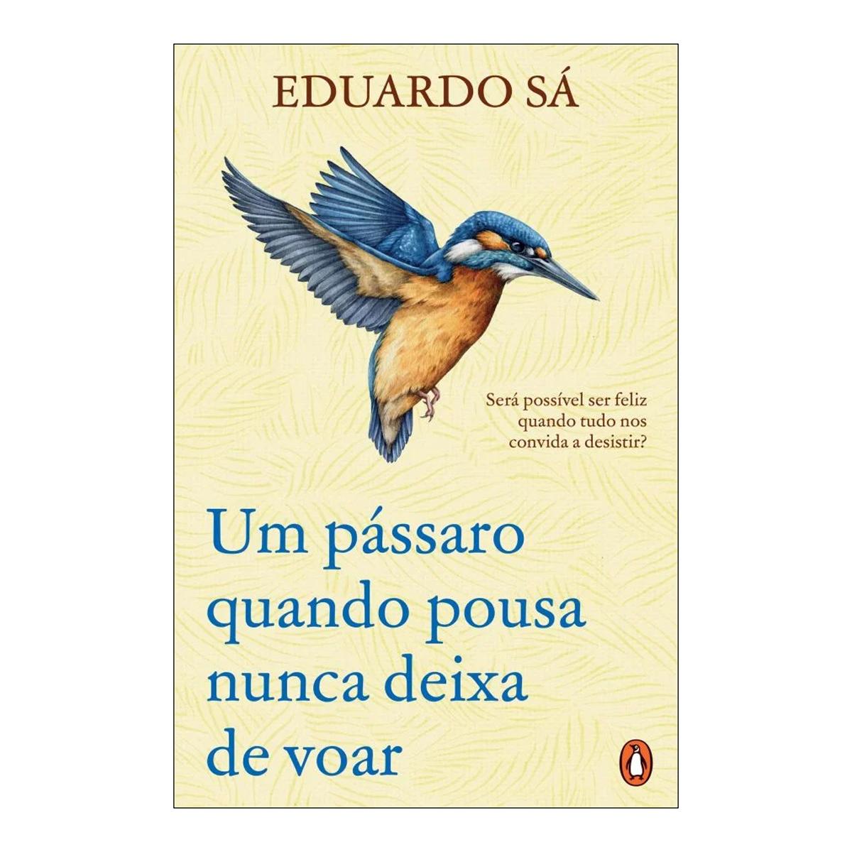 Imagem 0 de Um pássaro quando pousa nunca deixa de voar