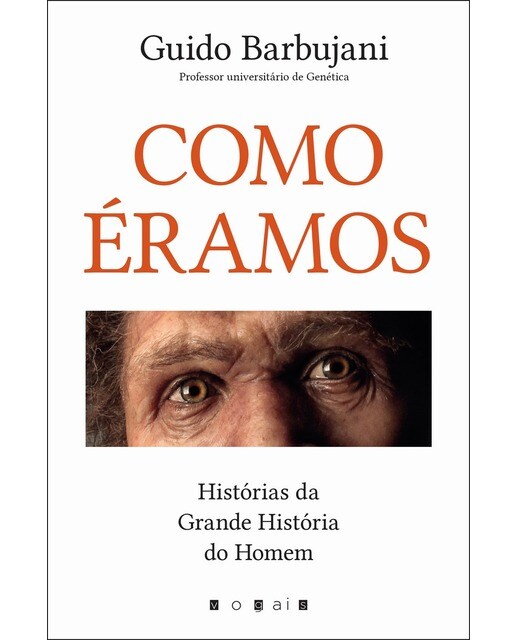 Imagem 0 de Como Éramos - Histórias da grande história do Homem