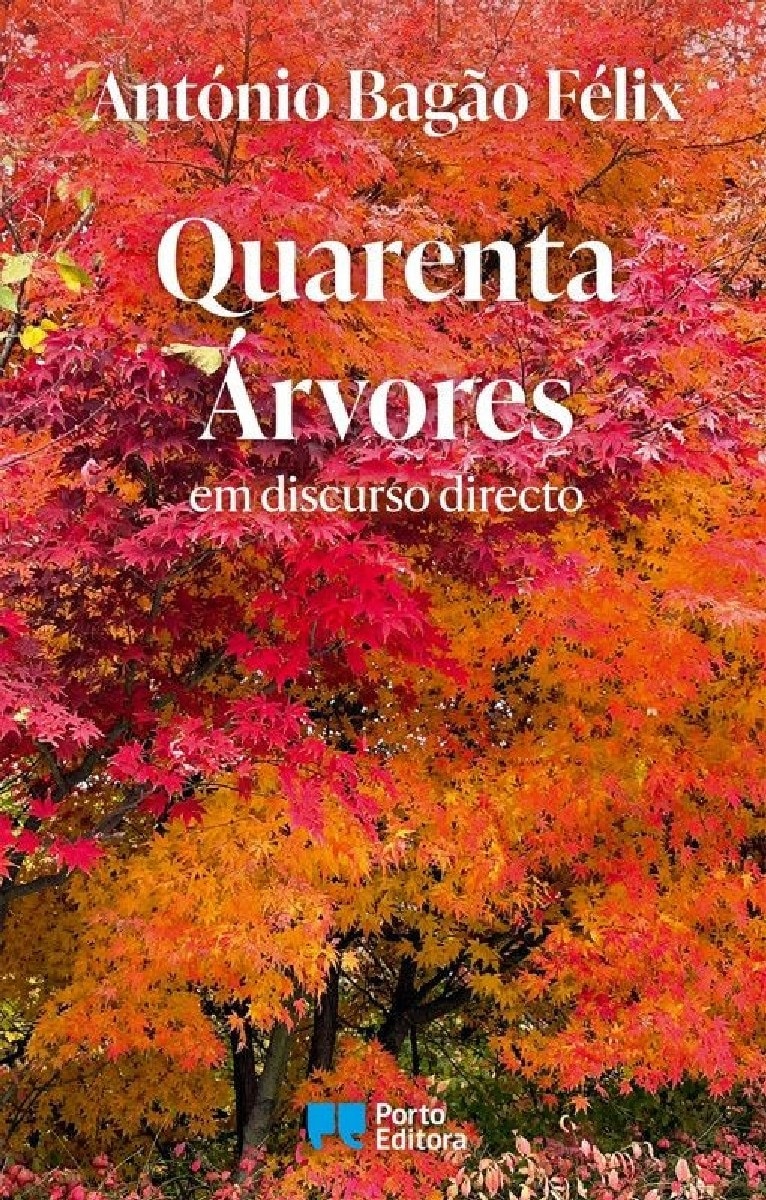 Imagem 0 de Quarenta Árvores em Discurso Directo