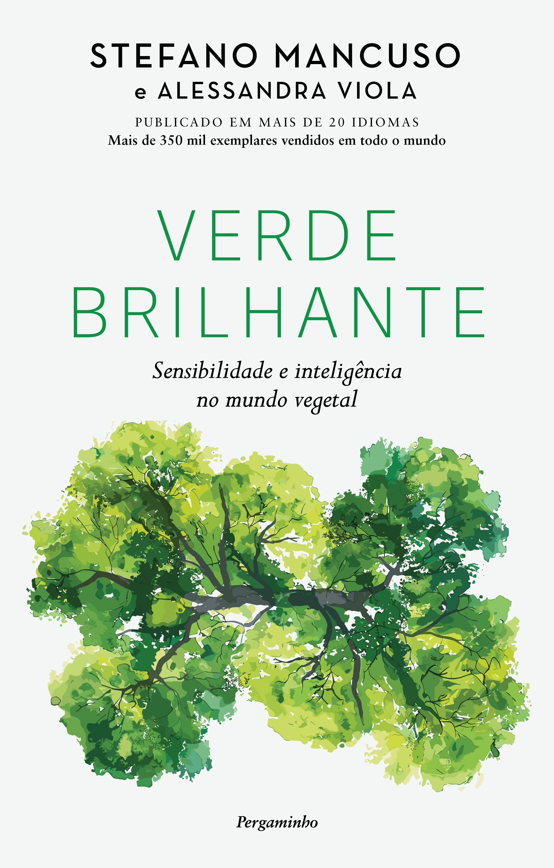 Verde Brilhante - Sensibilidade e inteligência no mundo vegetal 1