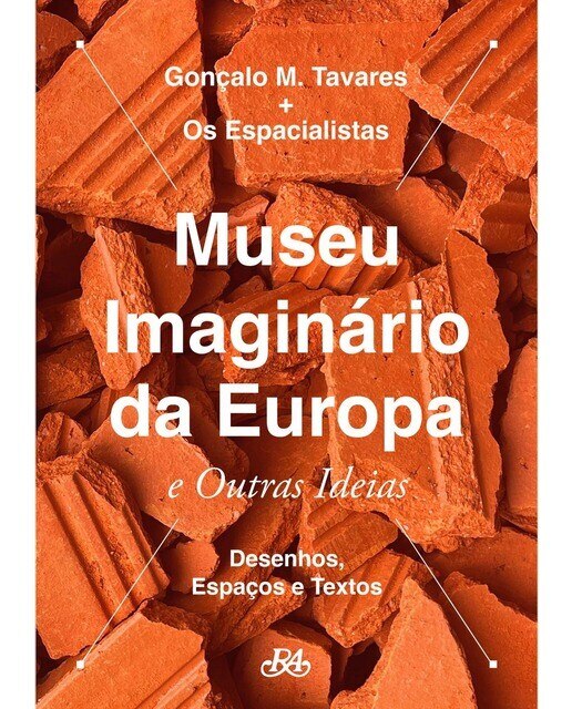 Museu imaginario da europa e outras ideias 1