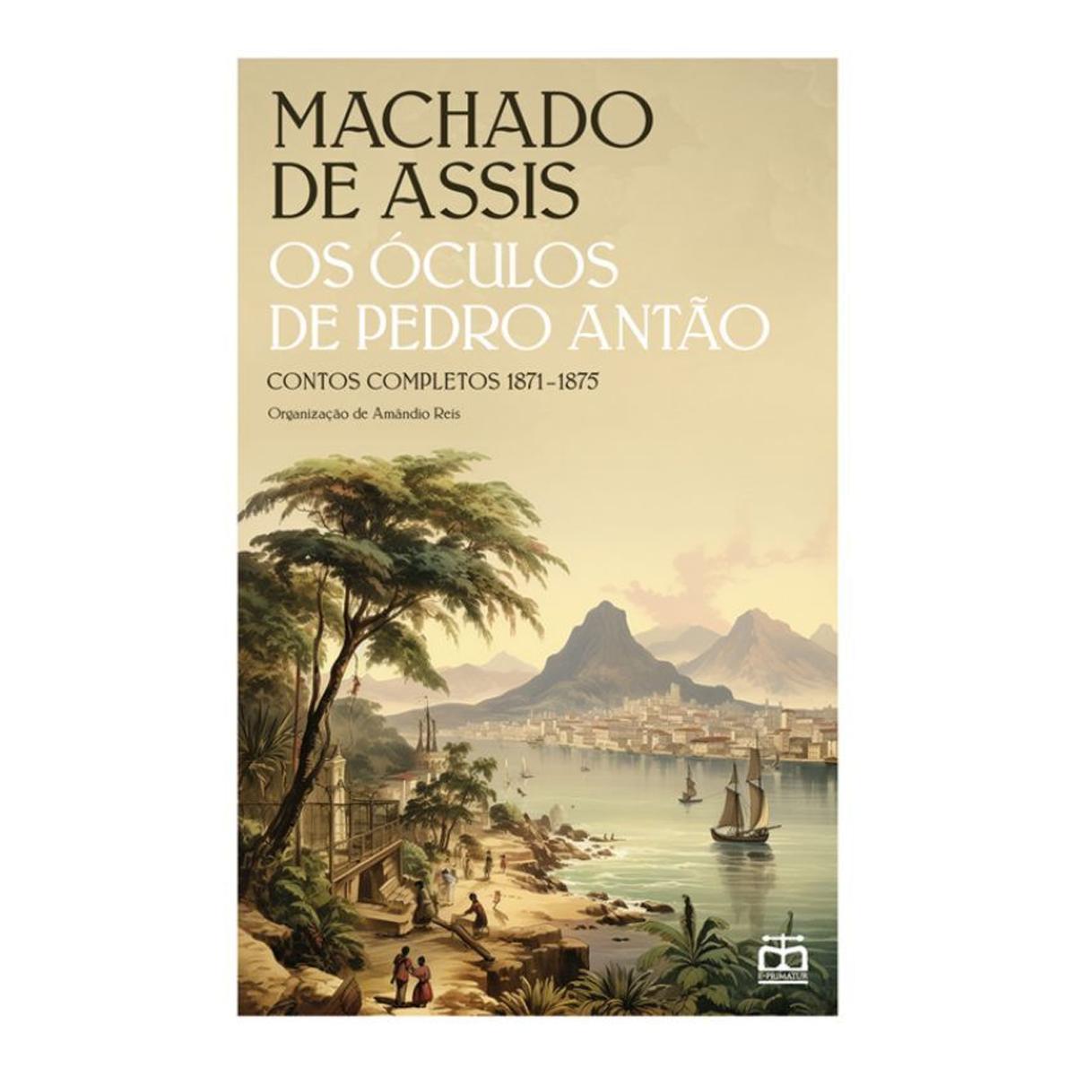 Imagem 1 de Os Óculos de Pedro Antão - Contos Completos 1871-1875