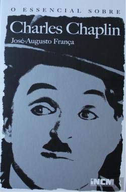 Imagem 0 de O Essencial sobre Charles Chaplin