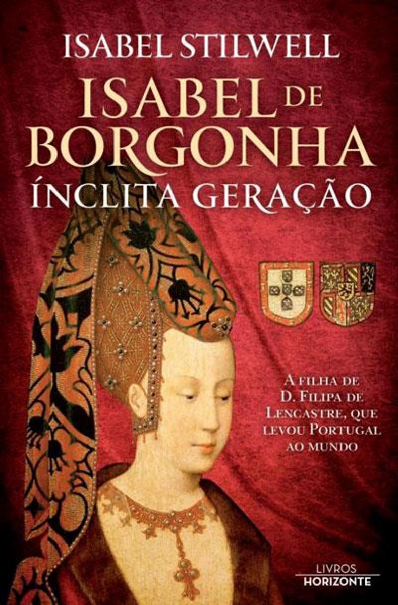 Imagem 0 de Isabel de Borgonha: Inclíta Geração