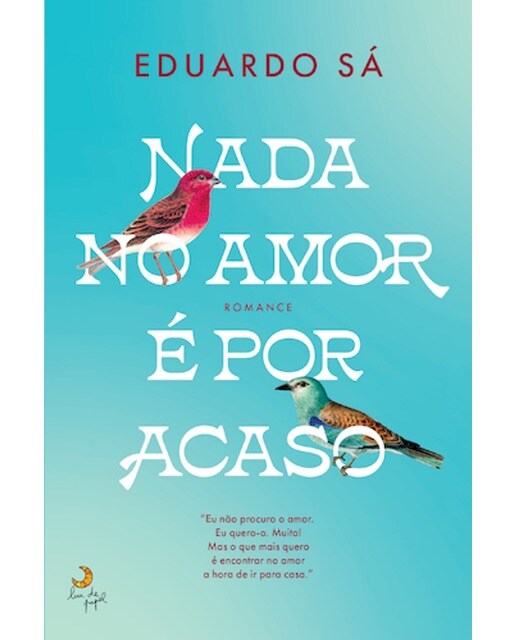 Imagem 0 de Nada no Amor é Por Acaso