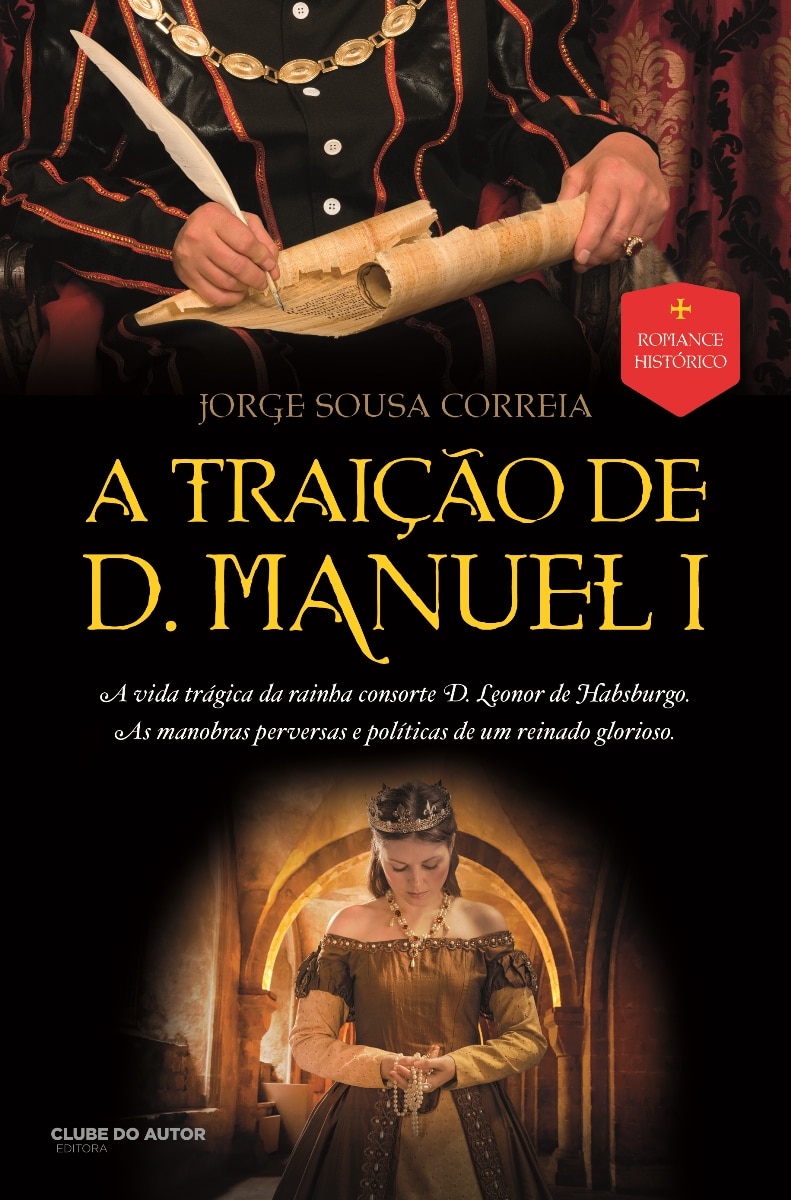 Imagem 0 de A Traição de D. Manuel I