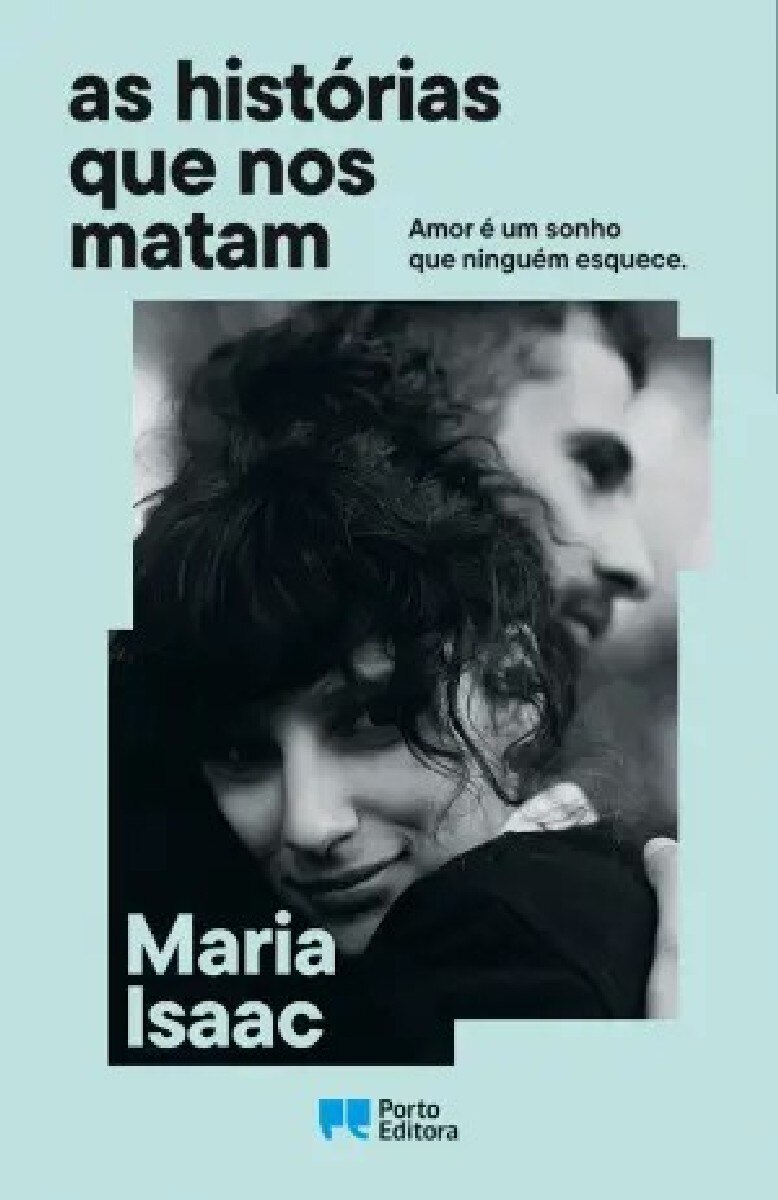 As Histórias que nos Matam - Amor é um Sonho que Ninguém Esquece 1