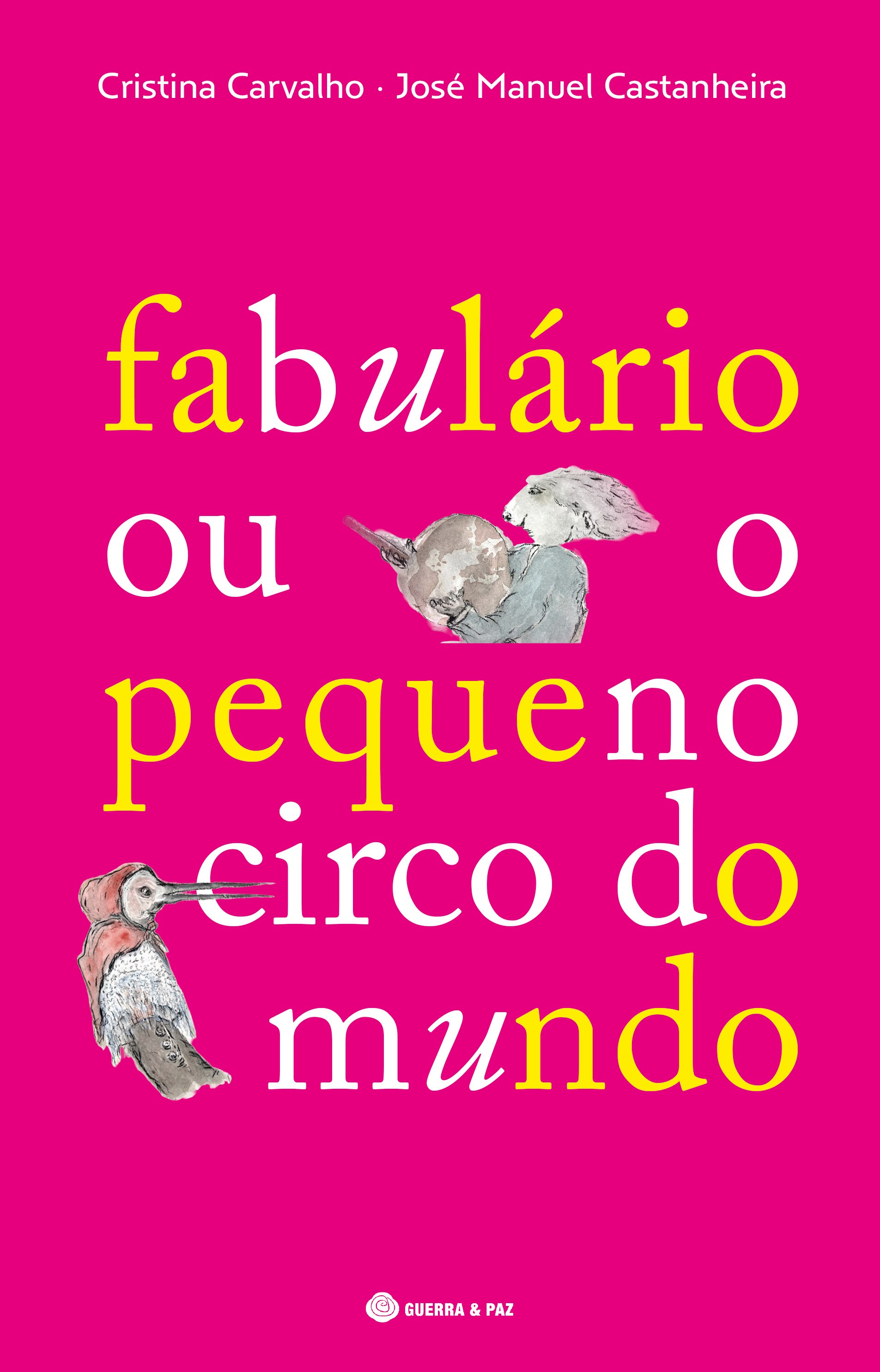 Fabulário ou O Pequeno Circo do Mundo 1