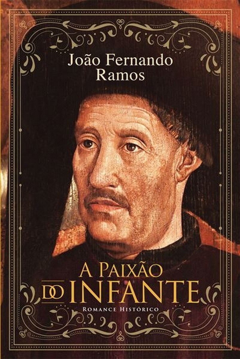 A Paixão do Infante 1