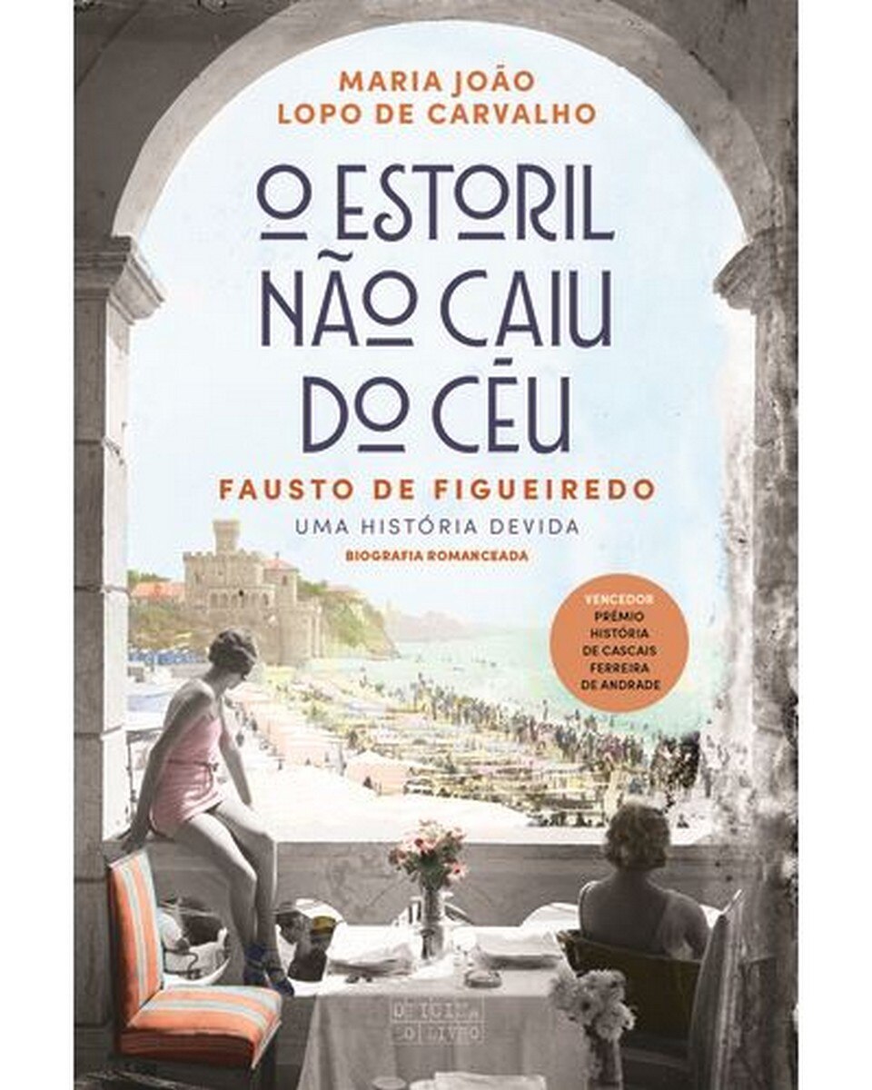 Imagem 0 de O Estoril Não Caiu do Céu - Fausto de Figueiredo - Uma história devida