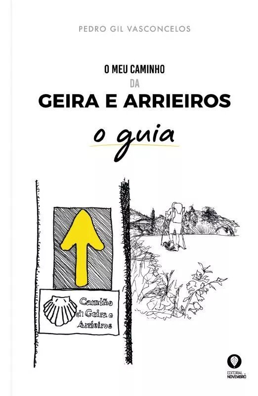 Imagem 0 de O meu Caminho da Geira e Arrieiros - O Guia