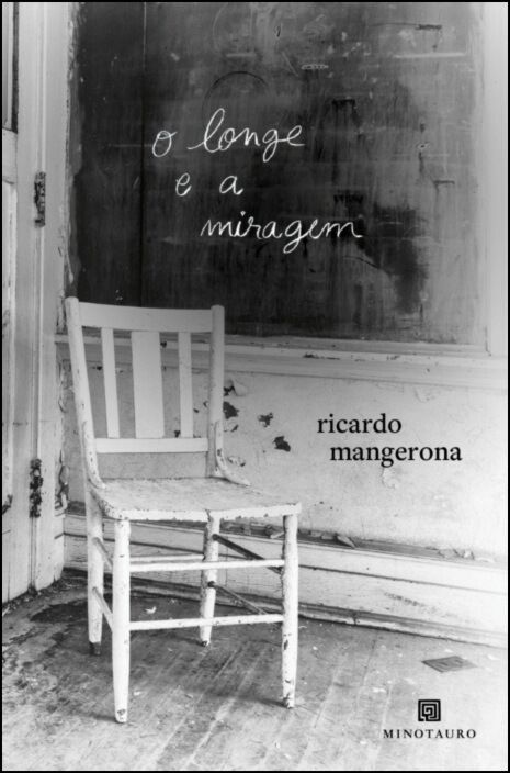 O Longe e a Miragem 1