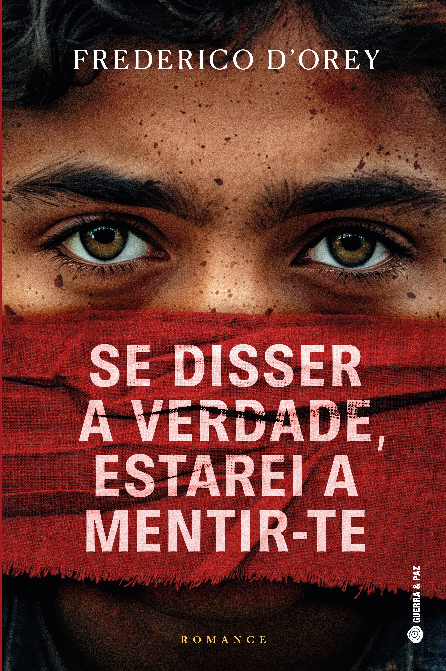 Imagem 0 de Se Disser a Verdade, Estarei a Mentir-te