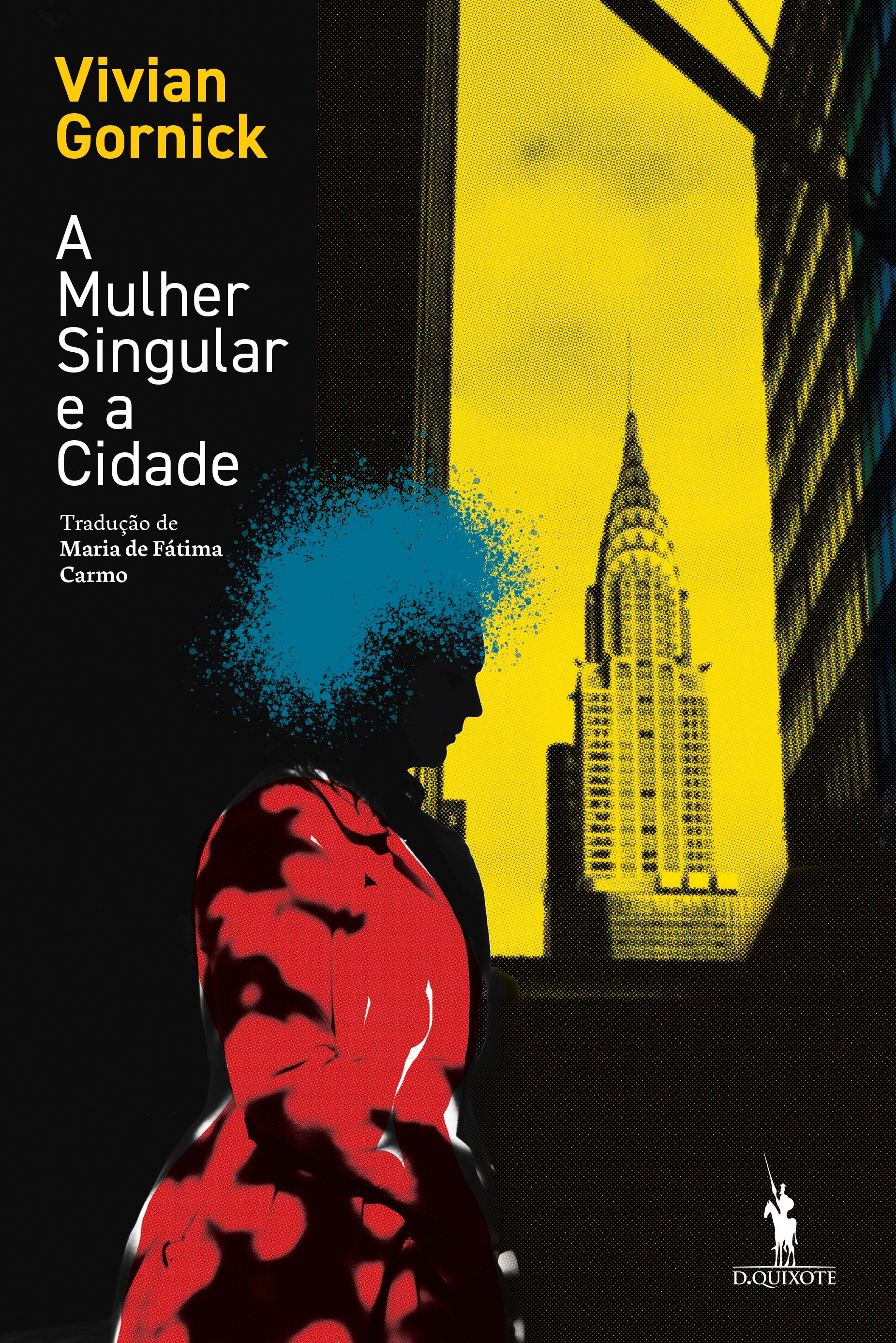 Imagem 0 de A Mulher Singular e a Cidade