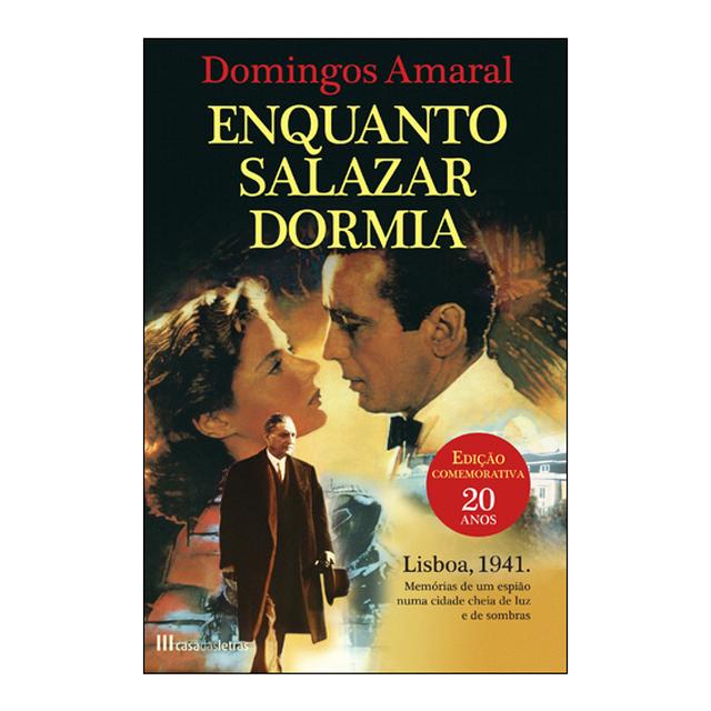 Imagem 0 de Enquanto Salazar Dormia - Edição Comemorativa 20 Anos (Capa Dura)