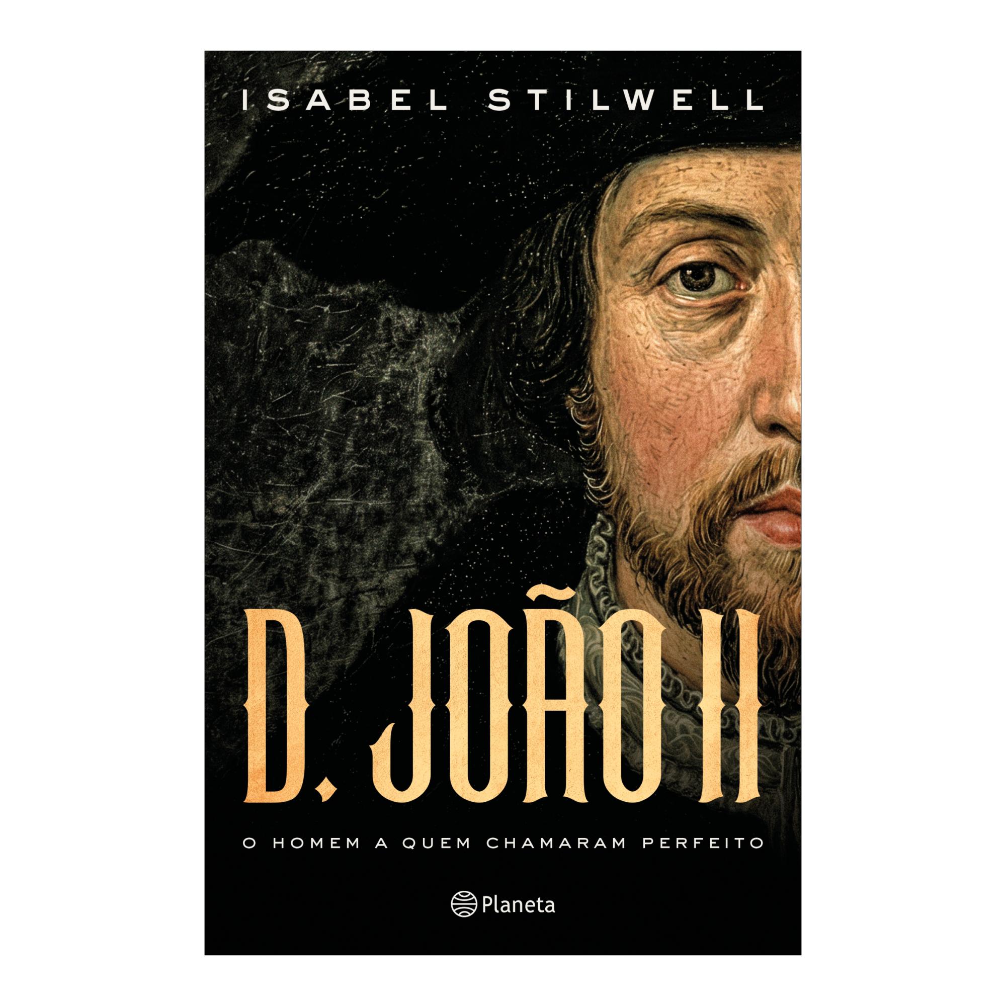 Imagem 0 de D. João II - O Homem a Quem Chamaram Perfeito