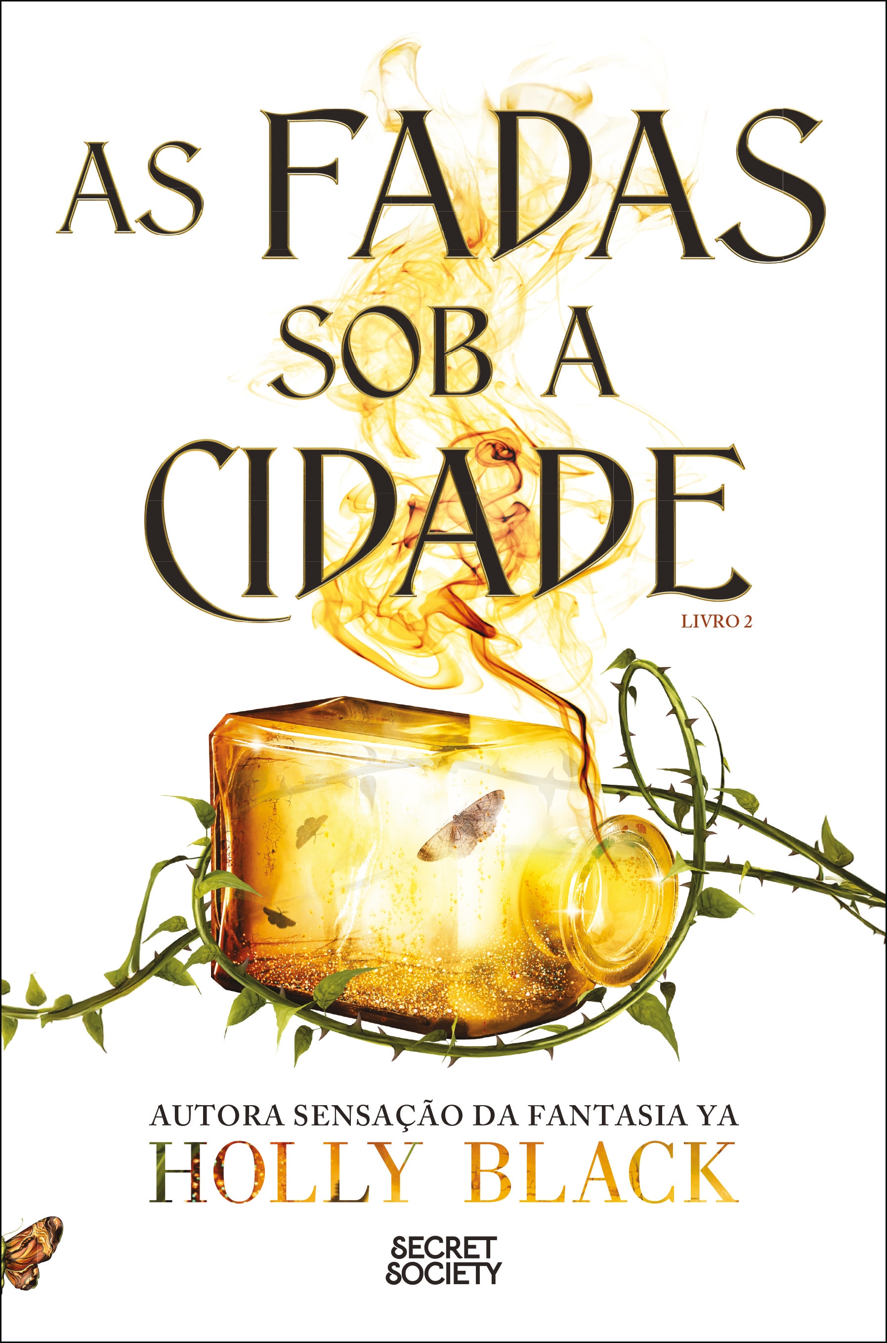 Imagem 0 de As Fadas Sob a Cidade