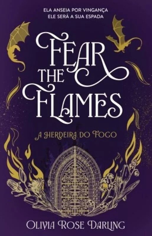 Fear the Flames - A Herdeira do Fogo - Vol. 1 1