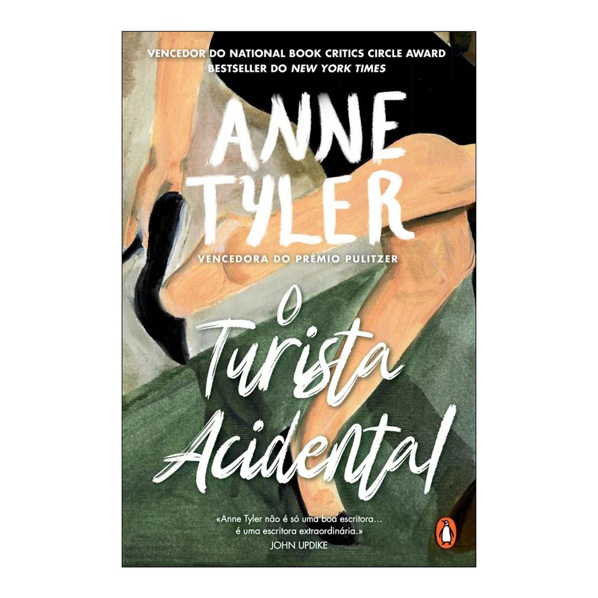 Anne Tyler - O Turista Acidental (Penguin Ficção)