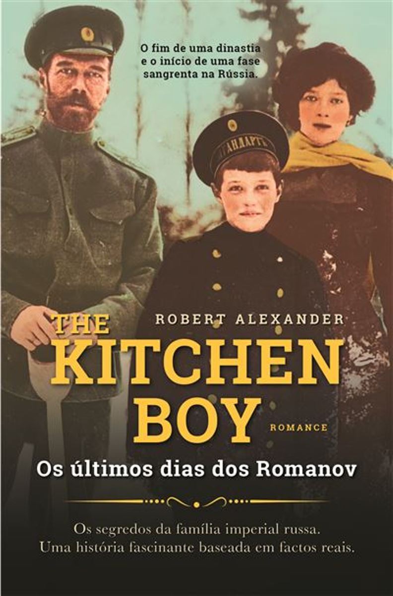 The Kitchen Boy - Os Útimos Dias doS Romanov 1