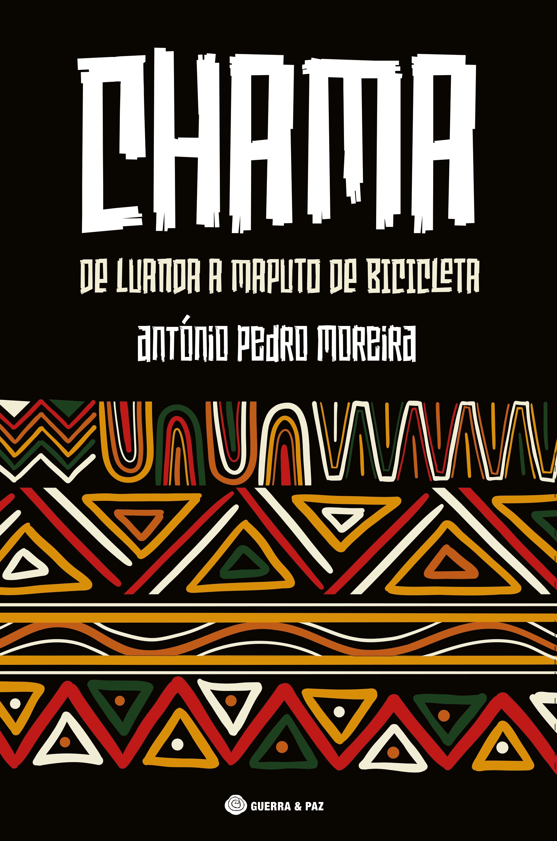 Chama - De Luanda a Maputo de Bicicleta 1