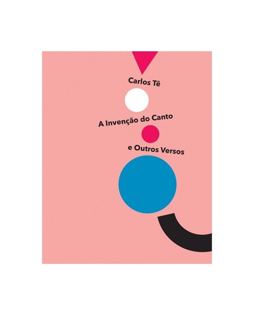 Imagem 0 de A Invenção do Canto e Outros Versos