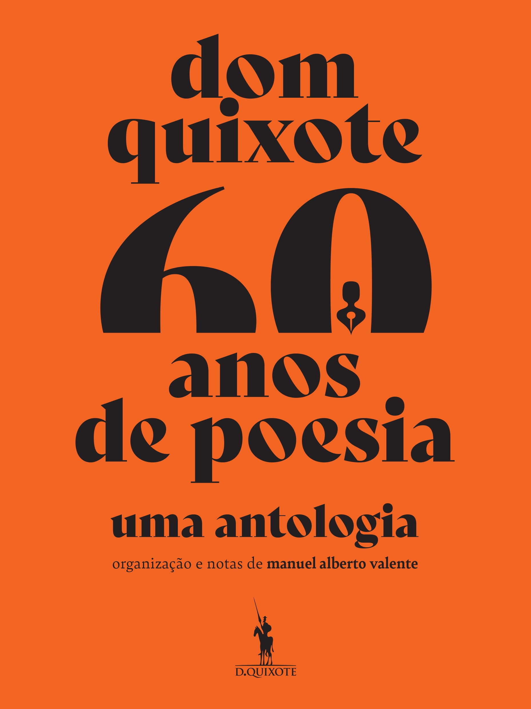 Imagem 0 de Dom Quixote 60 Anos de Poesia – Uma Antologia