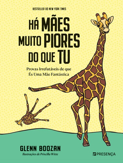 Imagem 0 de Há Mães Muito piores do que Tu