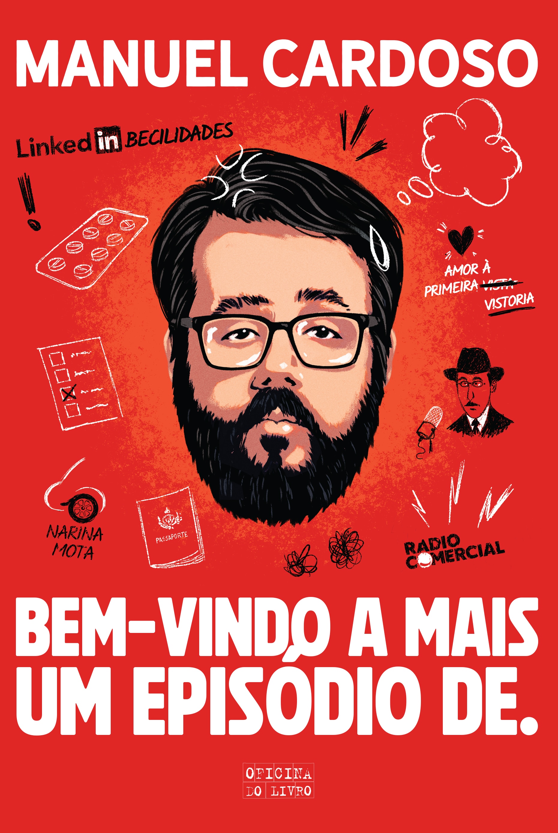 Imagem 0 de Bem-Vindo a Mais um Episódio de