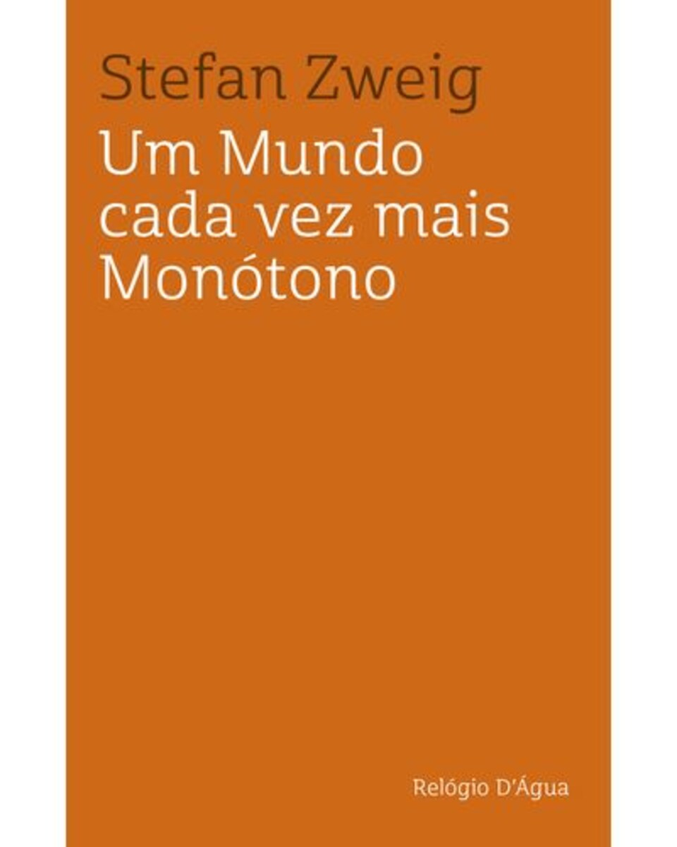 Um mundo cada vez mais monotono 1