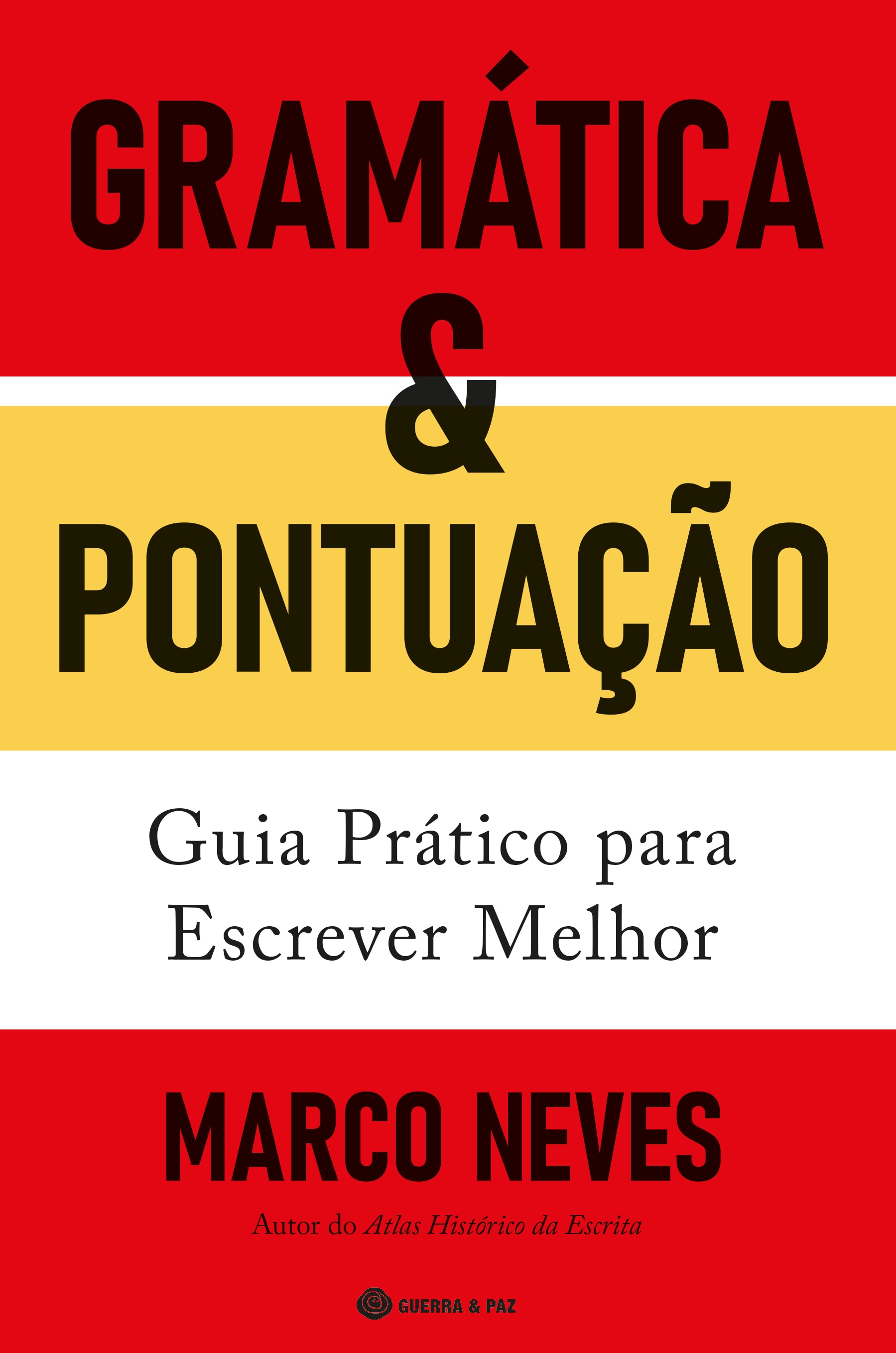 Imagem 0 de Gramática & Pontuação - Guia Prático para Escrever Melhor