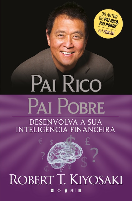 Imagem 0 de Pai Rico, Pai Pobre - Desenvolva a sua Inteligência Financeira