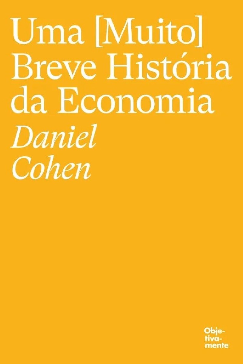 Uma (Muito) Breve História da Economia 1