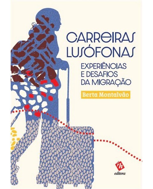 Imagem 0 de Carreiras lusofonas  experiencias e desafios da mi