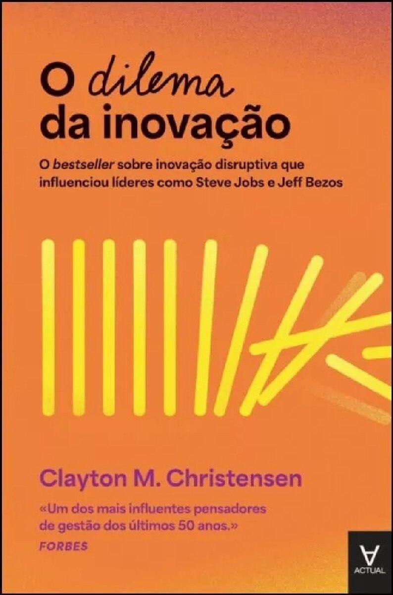 O Dilema da Inovação 1