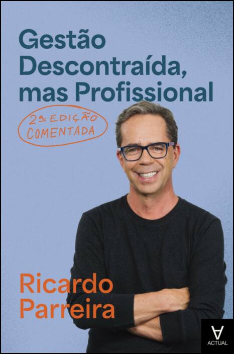 Imagem 0 de Gestão Descontraída, mas Profissional