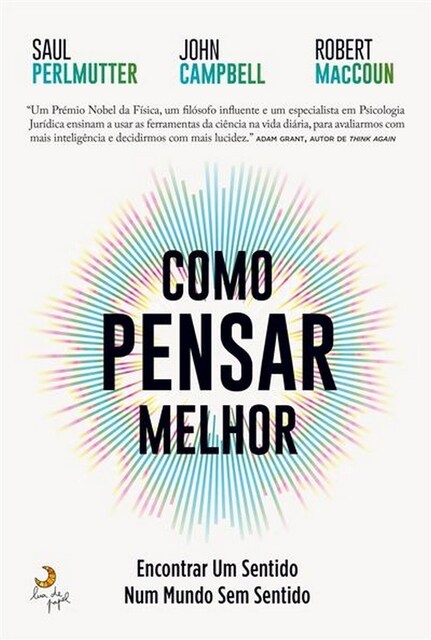 Imagem 0 de Como Pensar Melhor - Encontrar um sentido num mundo sem sentido